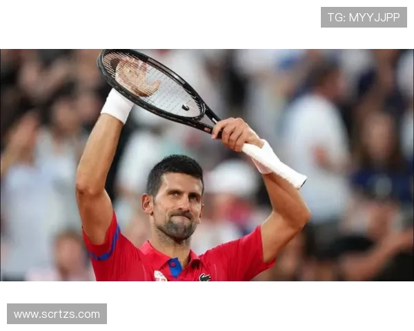 德约科维奇再创辉煌逆转夺冠新星崛起网坛格局或将迎来大变革